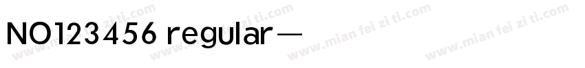 NO123456 regular字体转换